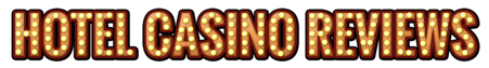 Hotel Casino Reviews